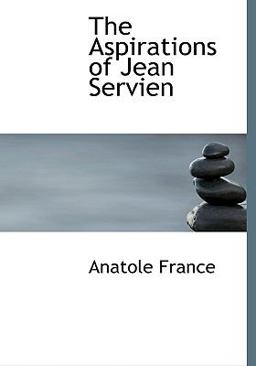 The Aspirations of Jean Servien The Aspirations of Jean Servien