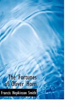 The Fortunes of Oliver Horn
