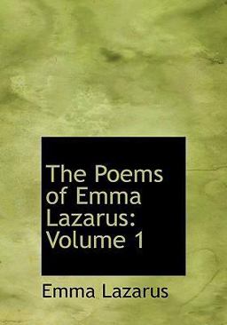The Poems of Emma Lazarus