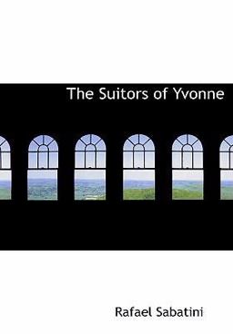 The Suitors of Yvonne