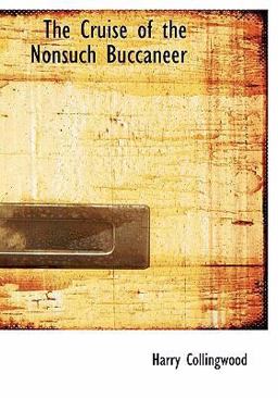 The Cruise of the Nonsuch Buccaneer