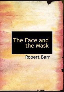 The Face and the Mask