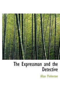 The Expressman and the Detective