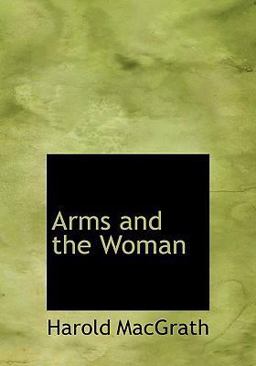 Arms and the Woman