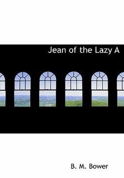Jean of the Lazy A