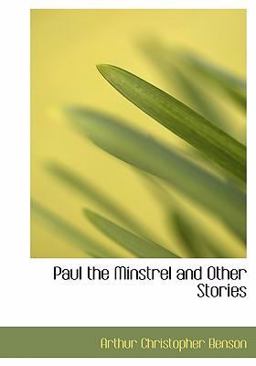 Paul the Minstrel and Other Stories