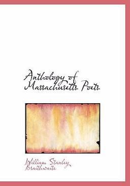 Anthology of Massachusetts Poets
