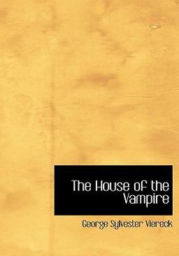 The House of the Vampire
