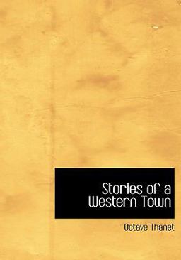 Stories of a Western Town