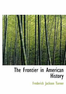 The Frontier in American History