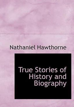 True Stories of History and Biography