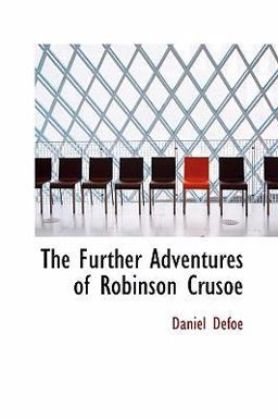 The Further Adventures of Robinson Crusoe