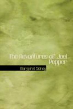 The Adventures of Joel Pepper