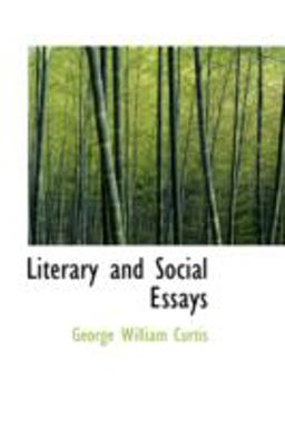 Literary and Social Essays