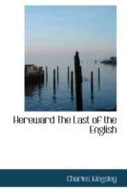 Hereward the Last of the English