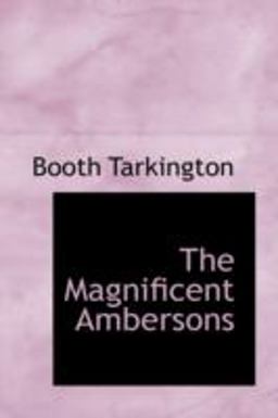 The Magnificent Ambersons The Magnificent Ambersons