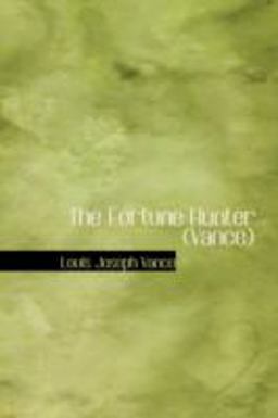 The Fortune Hunter The Fortune Hunter
