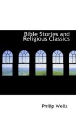 Bible Stories and Religious Classics