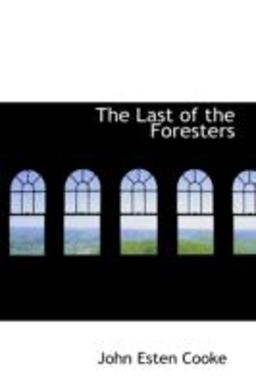 The Last of the Foresters