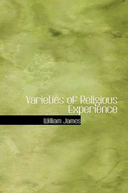 The Varieties of Religious Experience