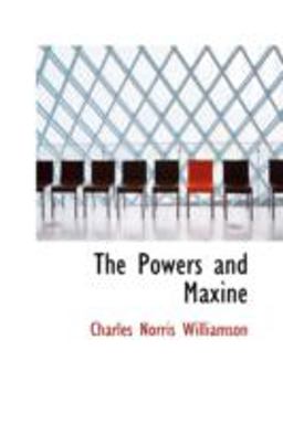 The Powers and Maxine