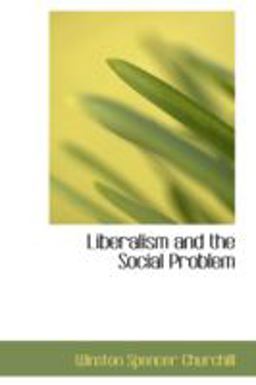 Liberalism and the Social Problem