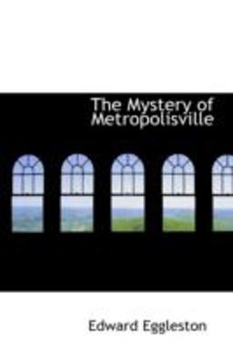 The Mystery of Metropolisville