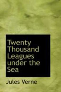 Twenty Thousand Leagues under the Sea