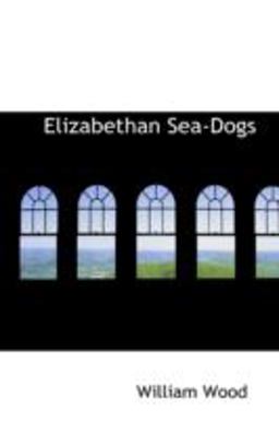 Elizabethan Sea-Dogs