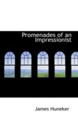 Promenades of an Impressionist Promenades of an Impressionist