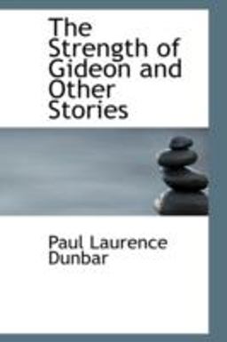 The Strength of Gideon and Other Stories