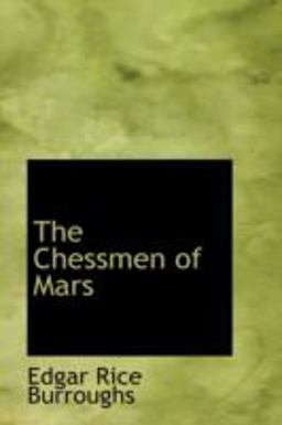 The Chessmen of Mars