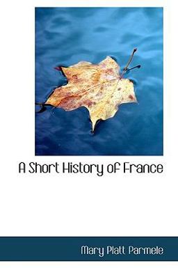 A Short History of France