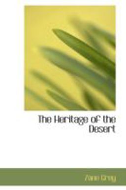 The Heritage of the Desert