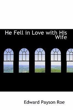 He Fell in Love with His Wife