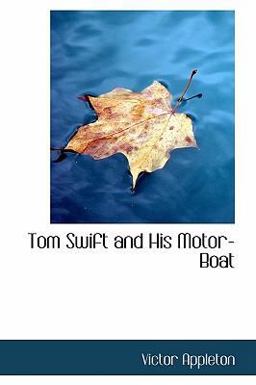 Tom Swift and His Motor-Boat