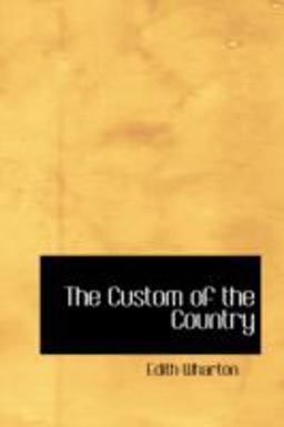 The Custom of the Country