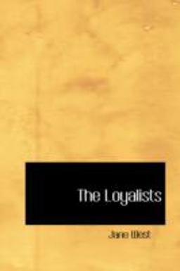 The Loyalists The Loyalists