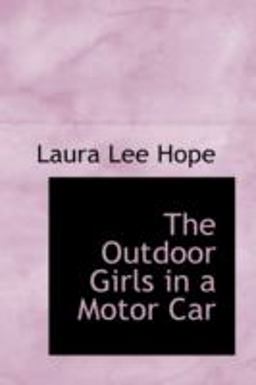 The Outdoor Girls in a Motor Car