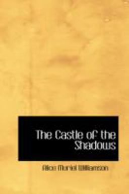The Castle of the Shadows
