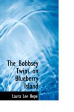The Bobbsey Twins on Blueberry Island