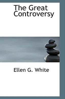 The Great Controversy The Great Controversy