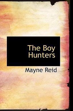 The Boy Hunters