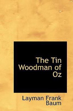 The Tin Woodman of Oz