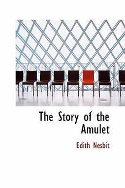 The Story of the Amulet