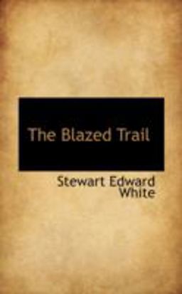 The Blazed Trail