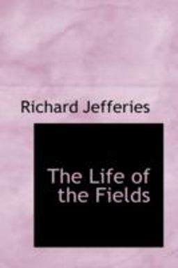 The Life of the Fields
