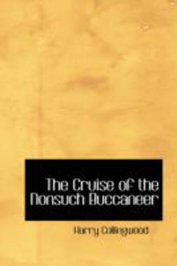 The Cruise of the Nonsuch Buccaneer