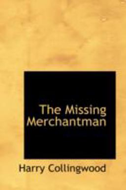 The Missing Merchantman