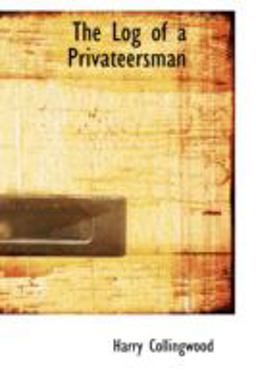 The Log of a Privateersman